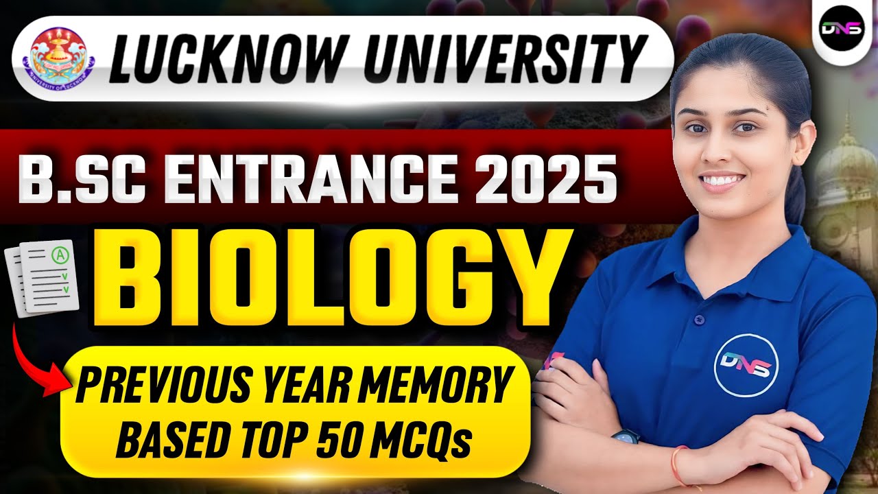 Lucknow University BSc Biology Entrance Exam Previous Year Question Paper Solution |  ⁨@DNSEducare⁩