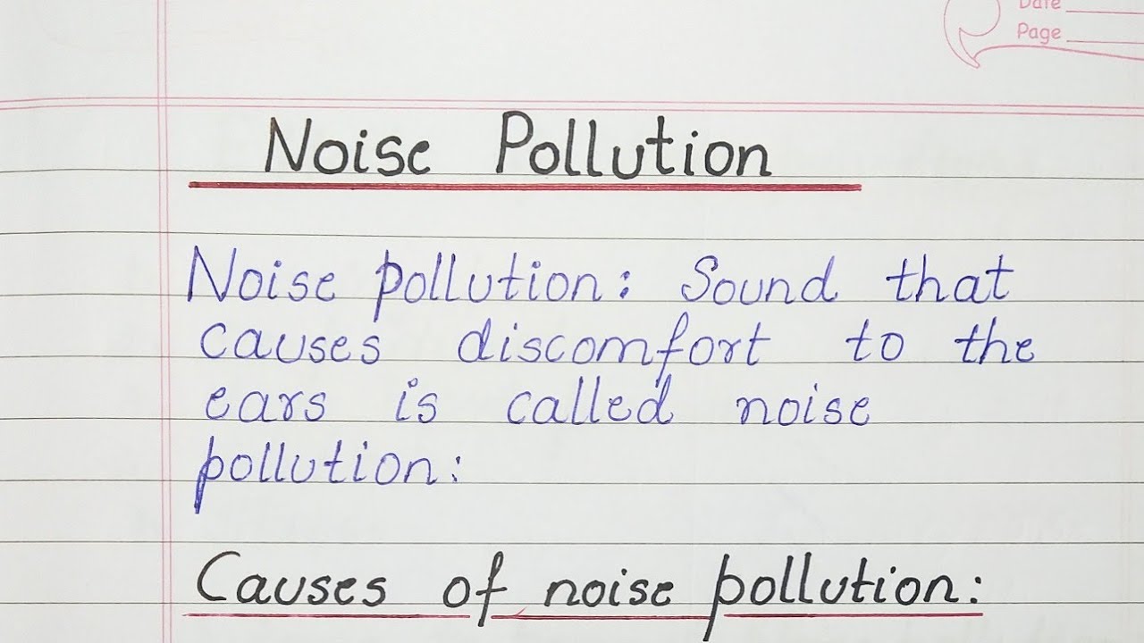 Noise Pollution : Noise Pollution, Causes, Effects, Ways to Prevent Noise Pollution