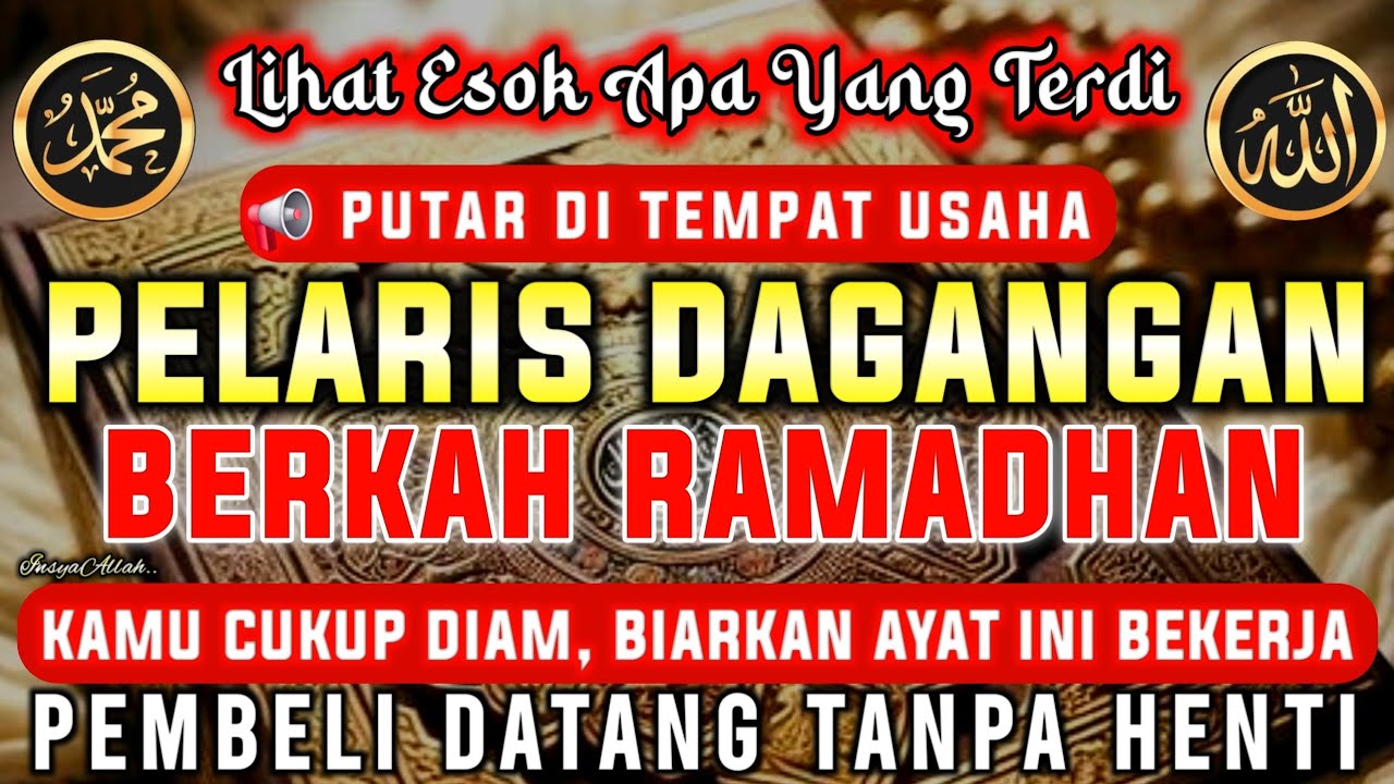 KUNFAYAKUN!!! DOA PEMANGGIL PEMBELI !! PELARIS DAGANGAN PALING KERAS, INSYAALLAH BANJIR PEMBELI