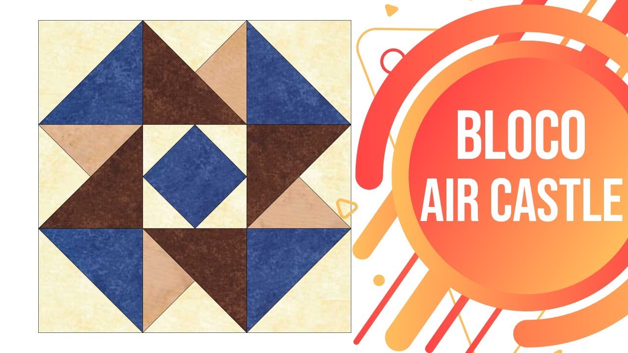 Como fazer o Bloco Air Castle | Ana Cosentino