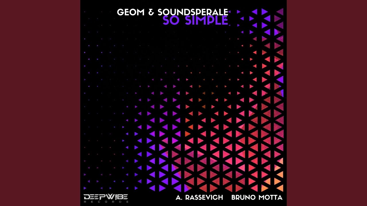 So Simple (Bruno Motta Remix)