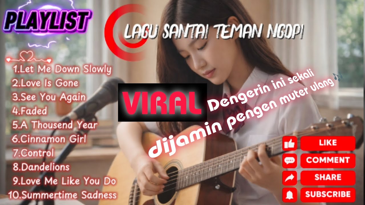 Playlist Musik Adem Bikin Tenang & Fokus #music