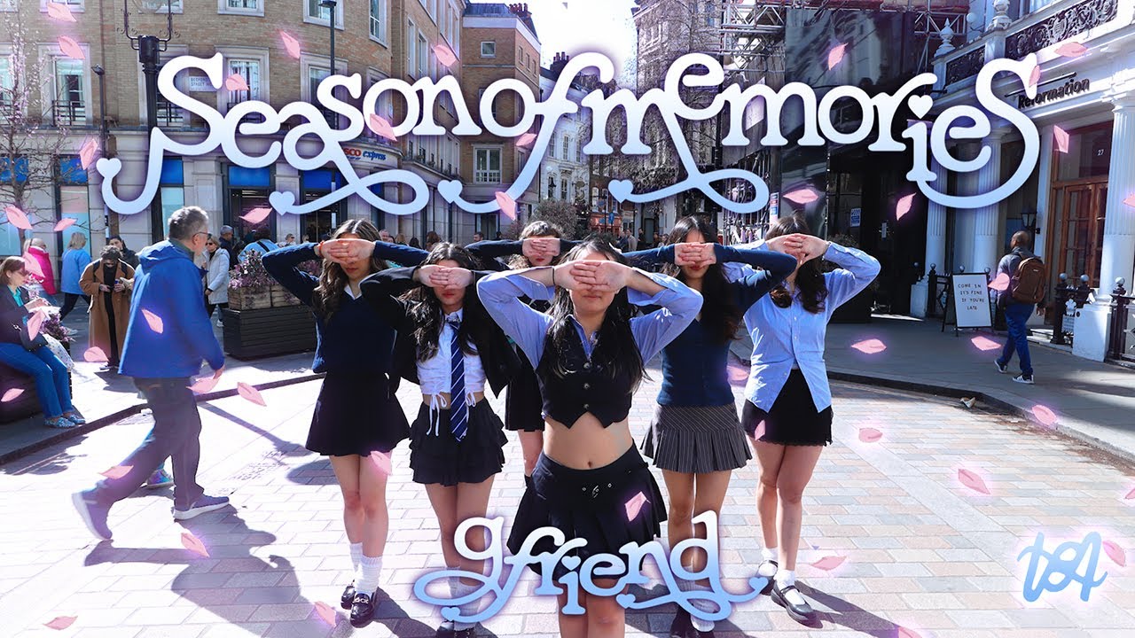 [KPOP IN PUBLIC | ONE TAKE] GFRIEND(여자친구) '우리의 다정한 계절 속에 (Season of Memories)' by ASTRAY | London 🌸