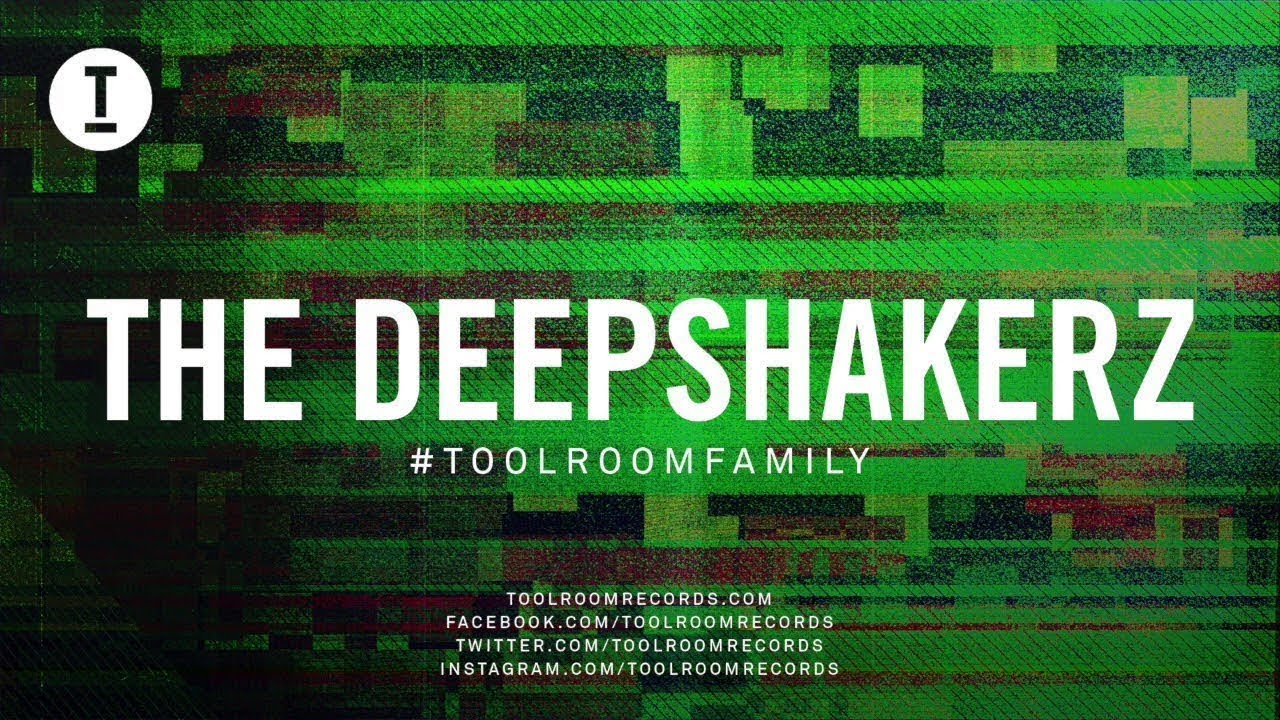 Toolroom Family - The Deepshakerz (House / Tech House DJ Mix)