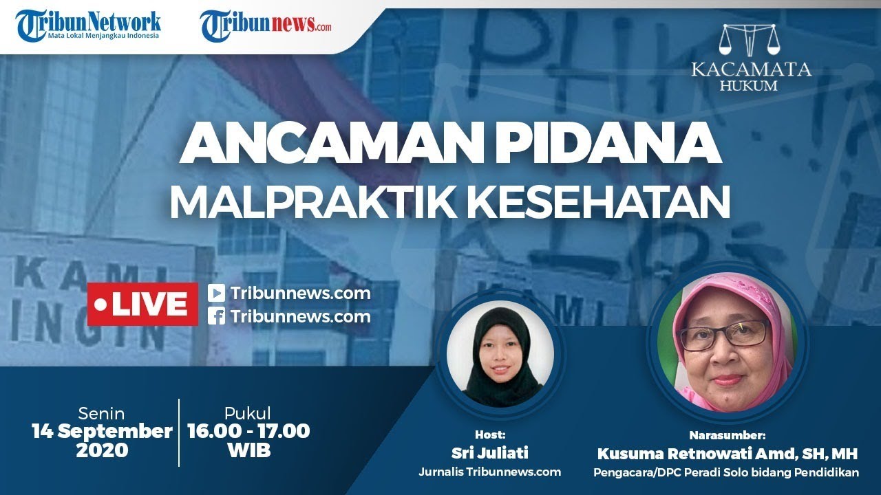 🔴 KACAMATA HUKUM Ancaman Pidana Malpraktik Kesehatan