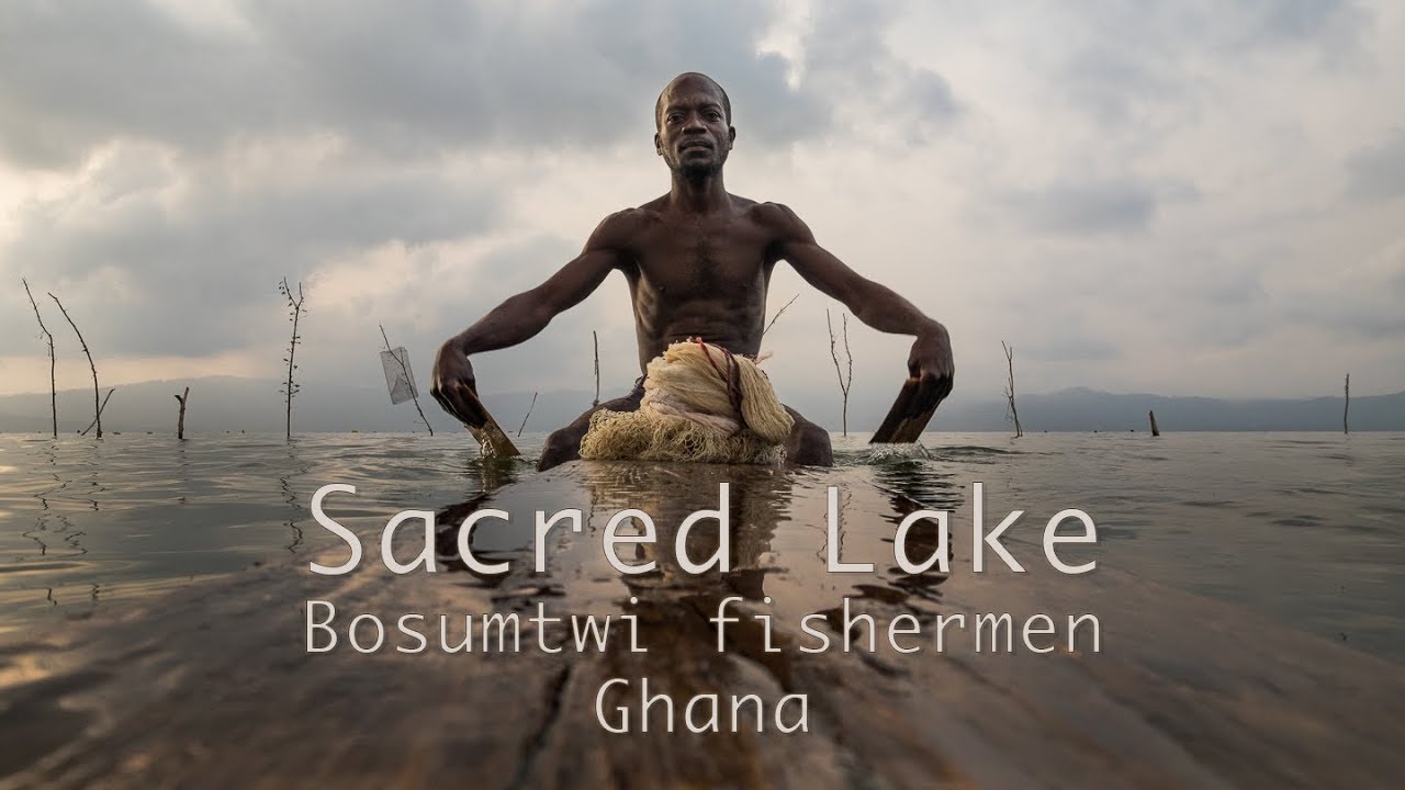The one million-year old sacred lake | Lake Bosumtwi Fishermen, Ghana