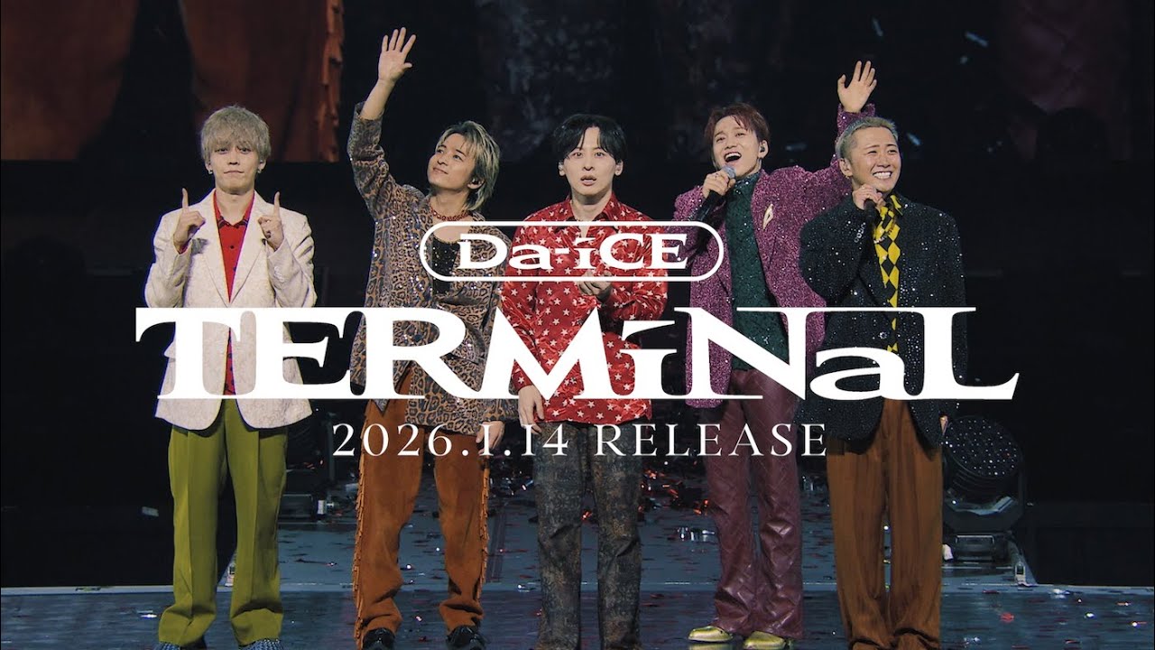 Da-iCE /『Da-iCE DAY 2025 DAY1』ダイジェスト (1/14 Release AL『TERMiNaL』収録)
