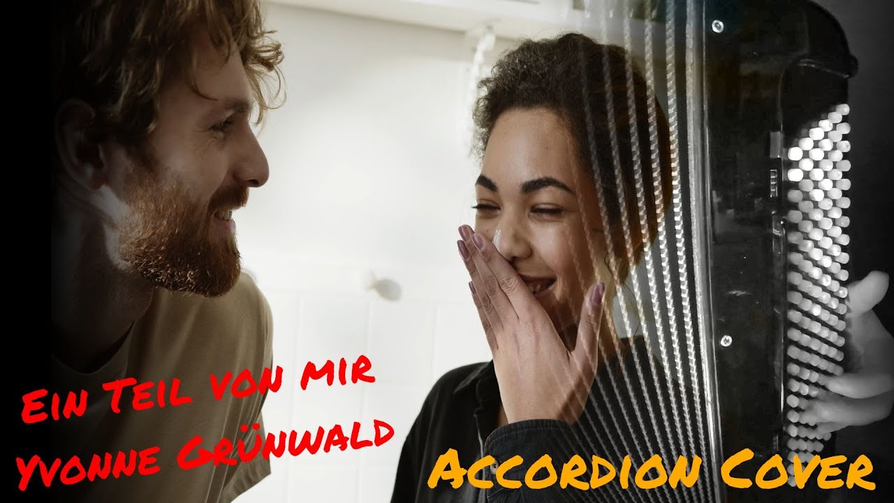 Ein Teil von mir - Yvonne Grünwald / Accordion Cover - Uwe Steger