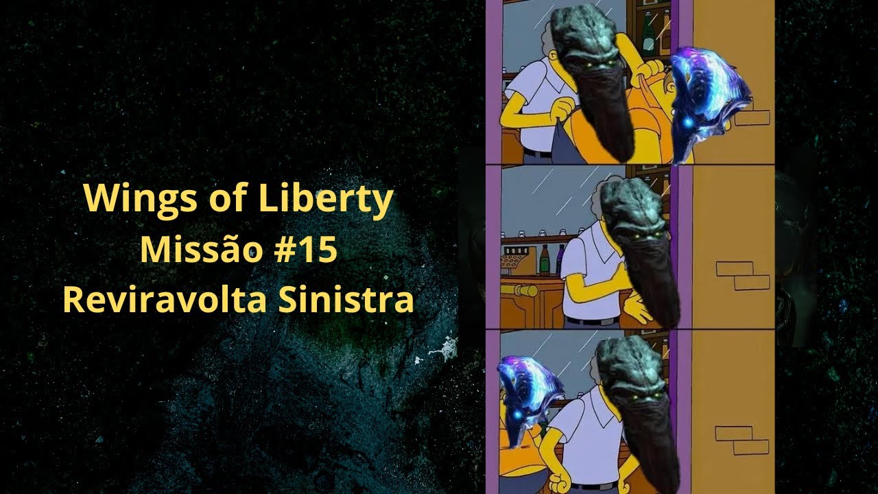 STARCRAFT 2 - REVIRAVOLTA SINISTRA - #15