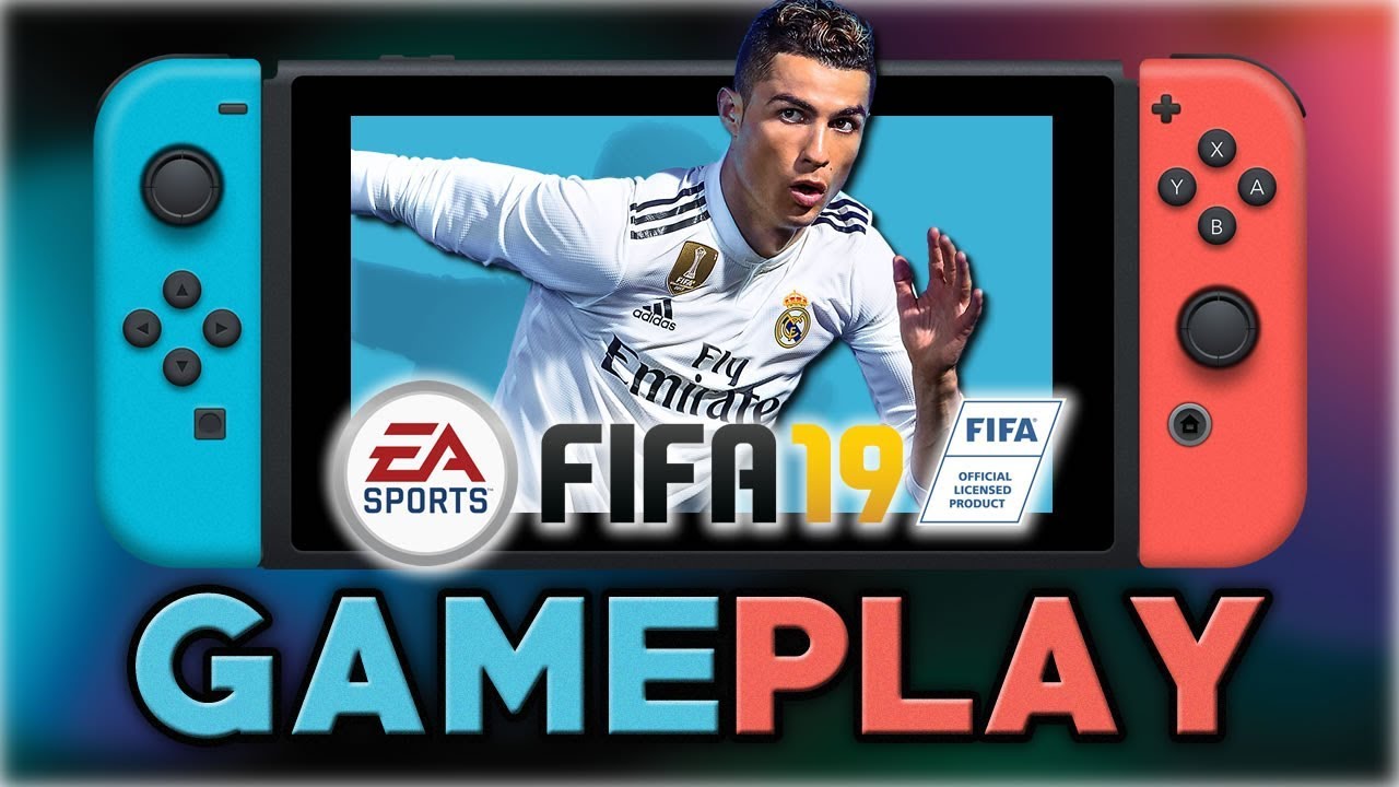 FIFA 19 | First 20 Minutes | Nintendo Switch