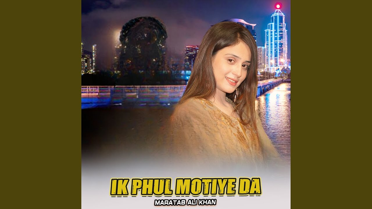 Ik Phul Motiye Da