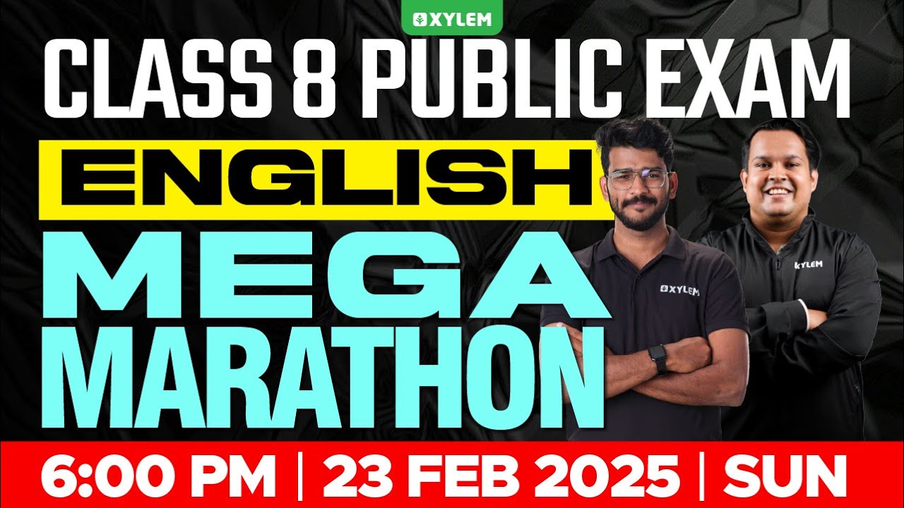 Class 8 Annual Exam | English | Mega Marathon | Xylem Class 8