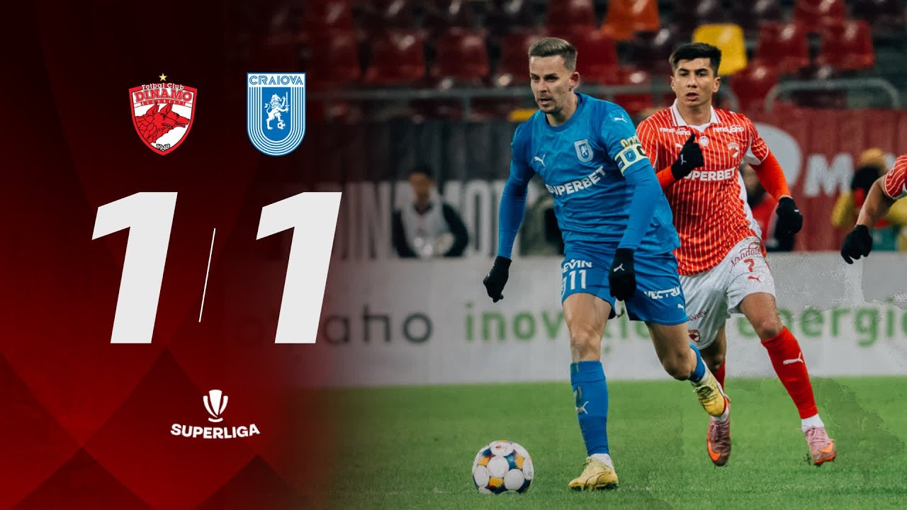 DINAMO vs UNIVERSITATEA CRAIOVA 1 - 1 | REZUMAT