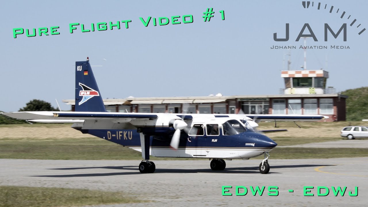Pure Flight Video - Frisia BN-2 | Norden - Juist