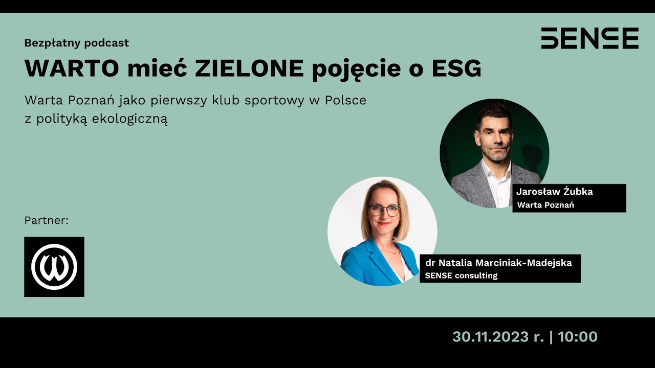 WARTO mieć ZIELONE pojęcie o ESG - Warta Poznań jako pierwszy klub w Polsce z polityką ekologiczną