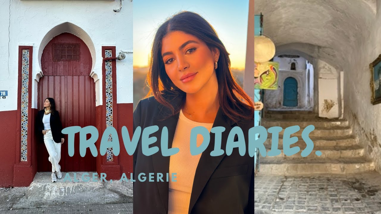 Alger, tu m'as touchée au coeur, la ville blanche, travel vlog, Algérie, Casbah
