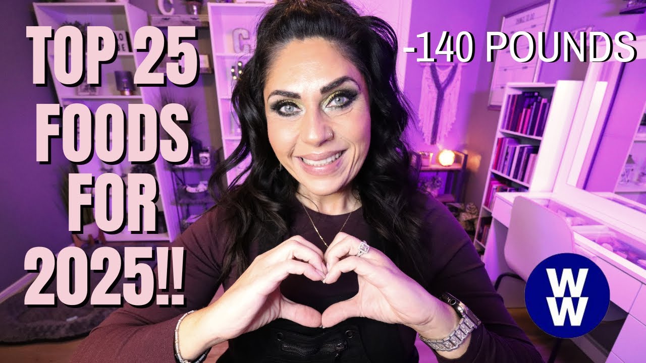 TOP 25 FOODS THAT HELPED ME LOSE 140 POUNDS!!  PROTEIN PACKED - WEIGHT WATCHERS!