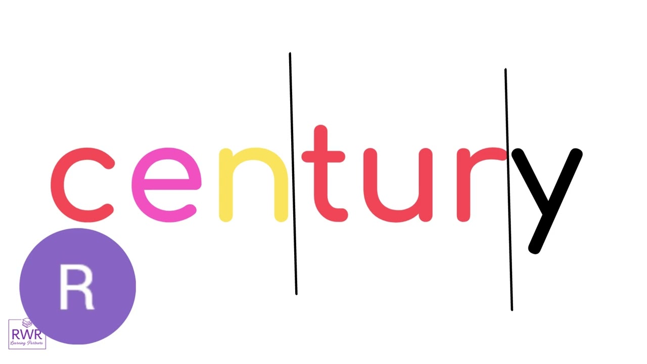 RWR Word Analysis   century/centuries
