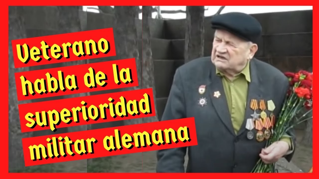 FRENTE ORIENTAL - Veterano destroza el mito de la superioridad militar alemana