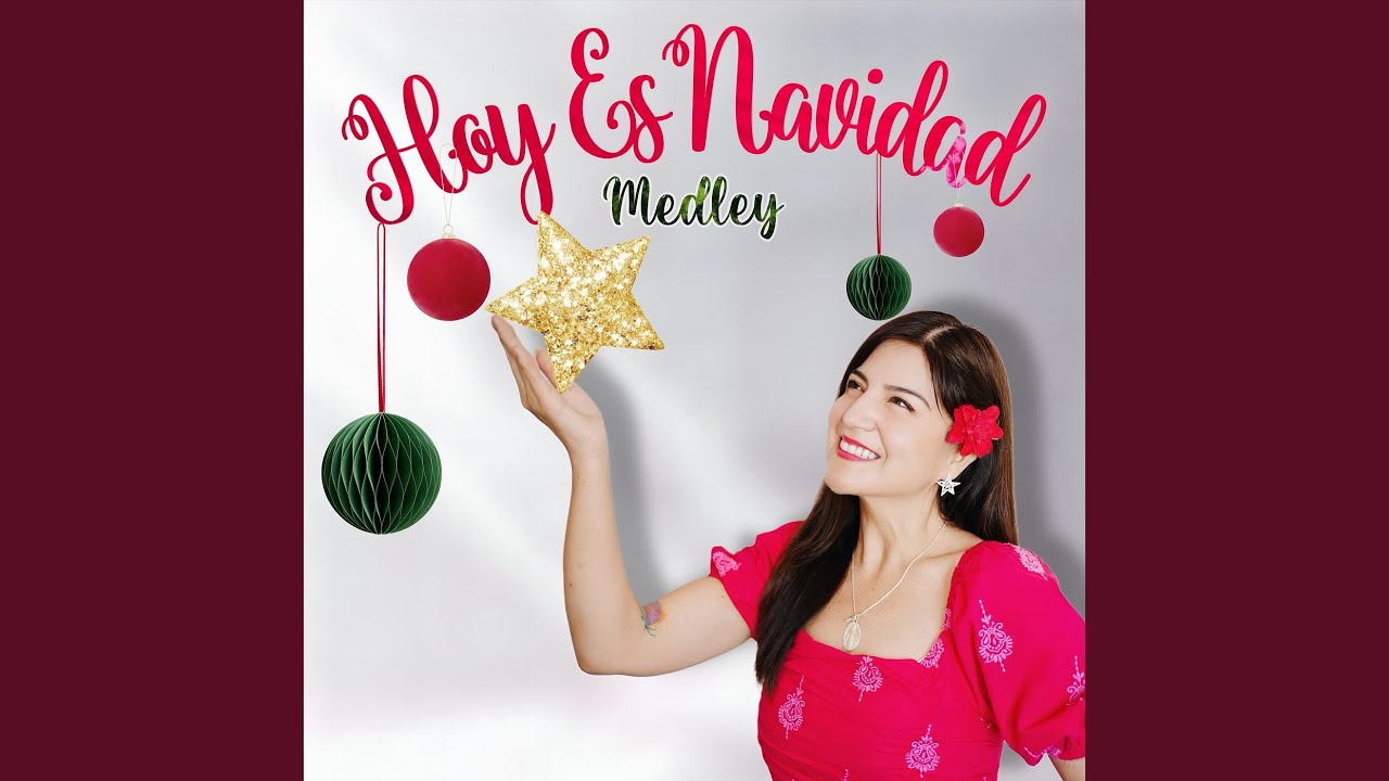 Medley Hoy Es Navidad