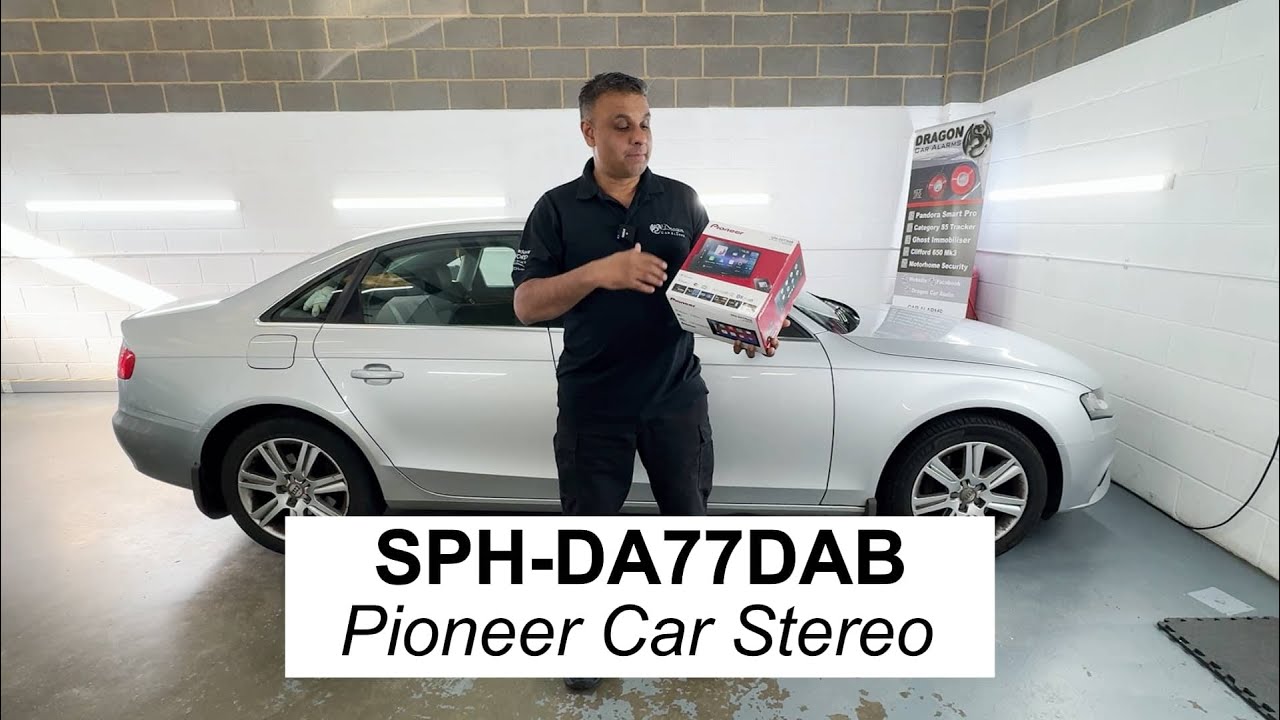 SPH-DA77DAB – Pioneer Car Stereo | Dragon Car Audio | Fareham
