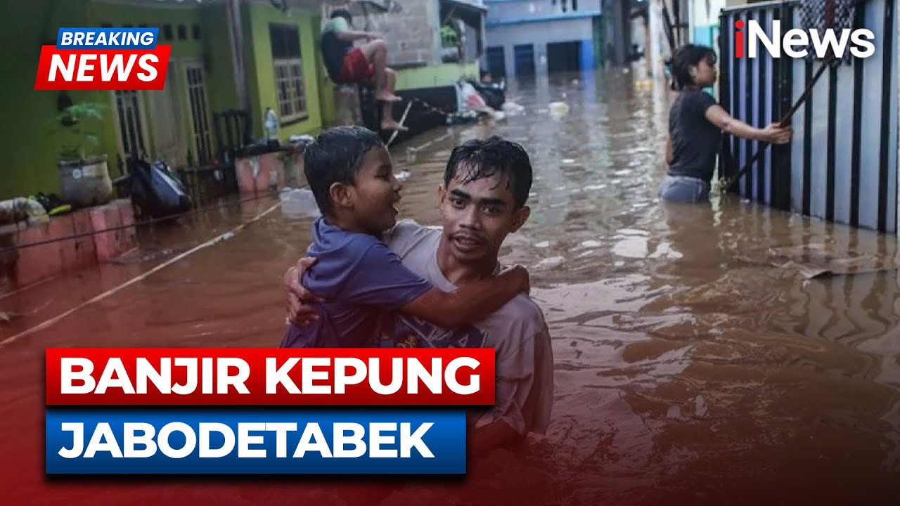 🔴BREAKING NEWS Banjir Kepung Jabodetabek | LIVE | 04/03