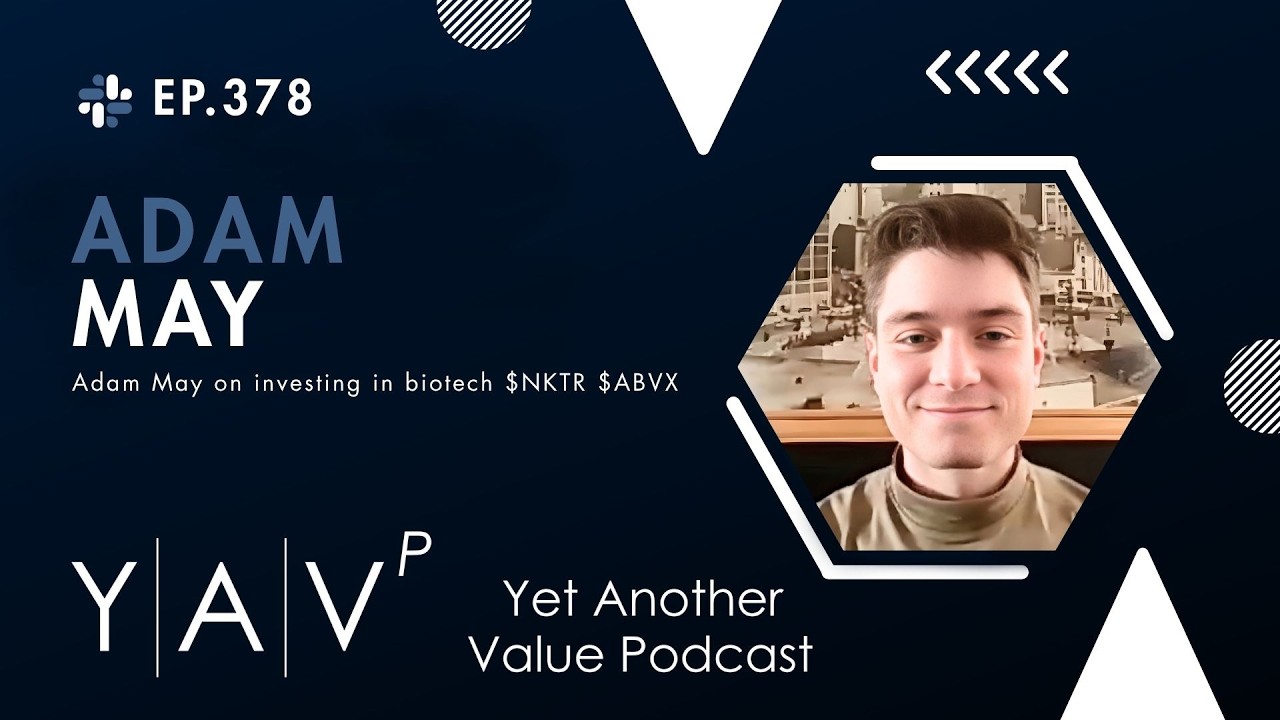 Adam May on investing in biotech $NKTR $ABVX