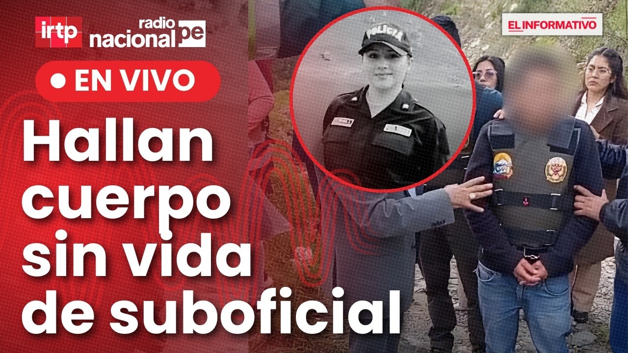 HUARAZ: HALLAN CUERPO DE SUBOFICIAL MARLENI RUCANA | El Informativo regional 28/02/26