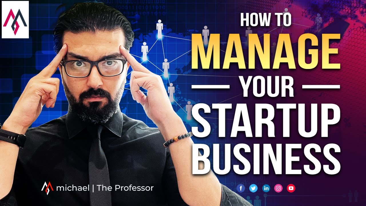 How to Manage a Startup Business?