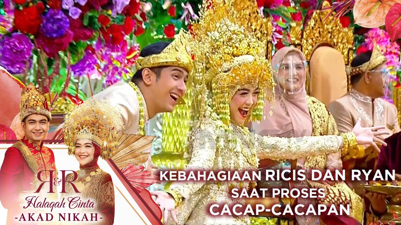 KEBAHAGIAAN RICIS DAN RYAN SAAT PROSES CACAP-CACAPAN | HALAQAH CINTA RICIS RYAN AKAD NIKAH