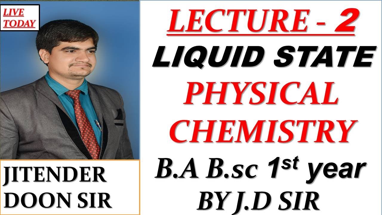 B.sc 1st year physical chemistry liquid state intermolecular force its types by Jitender Doon sir