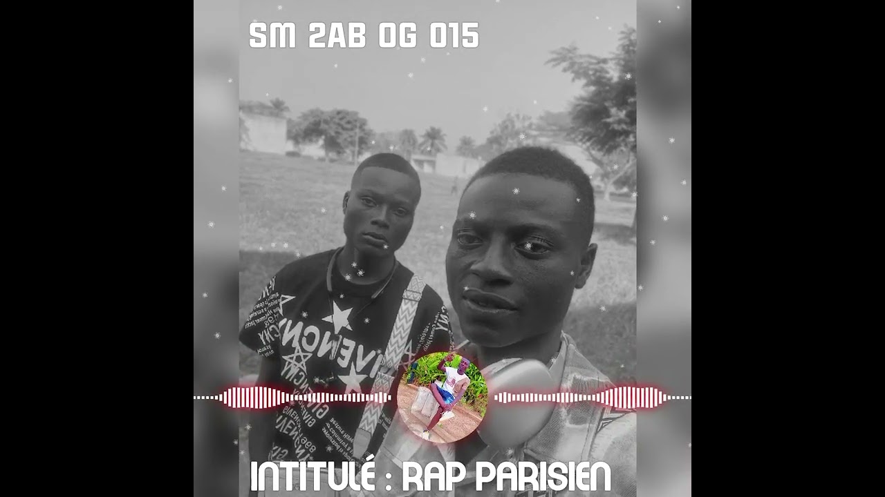Sm 2AB_ rap parisien _ audio 