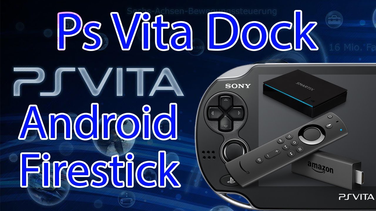 Ps Vita Dock su Box Android e Firestick
