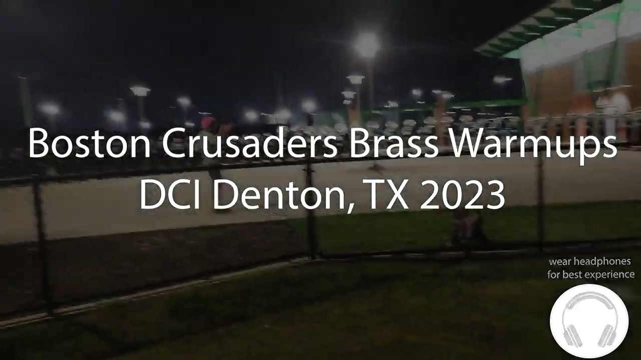 Boston Crusaders '23 Brass Lot [absurdly crispy audio]