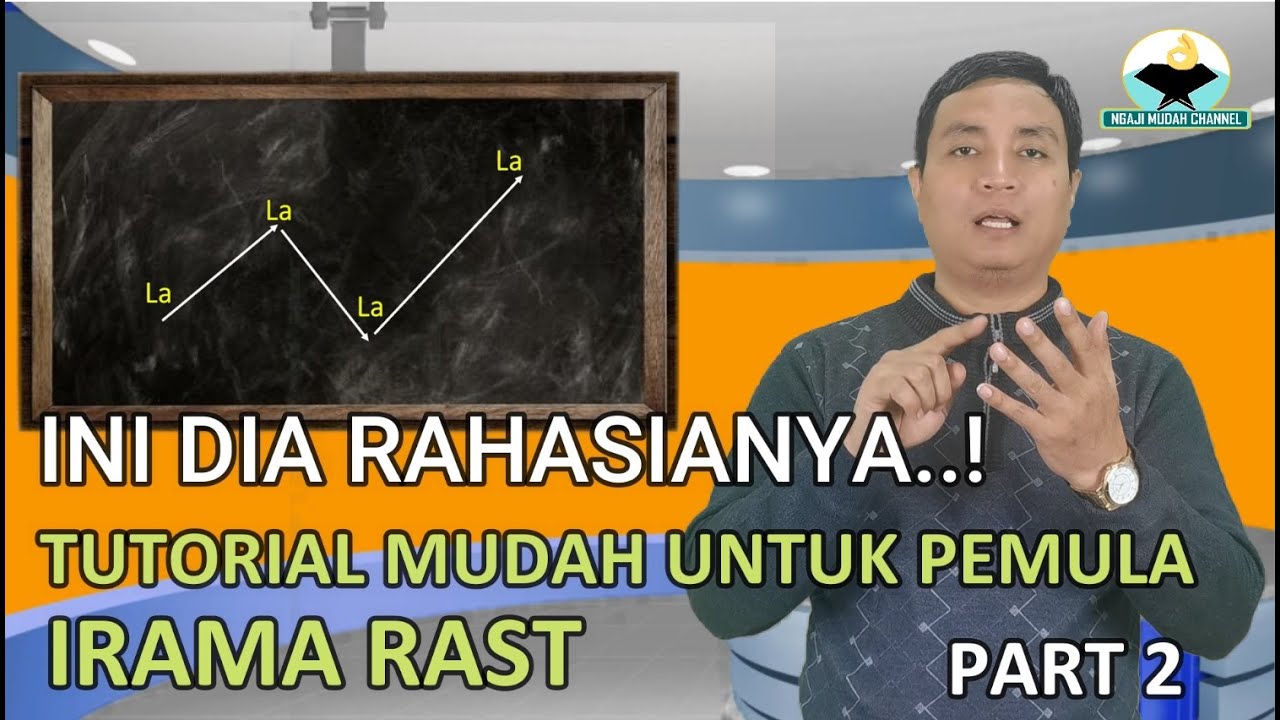 INI DIA RAHASIANYA ..! TUTORIAL MUDAH UNTUK PEMULA. Irama Rast .PART 2