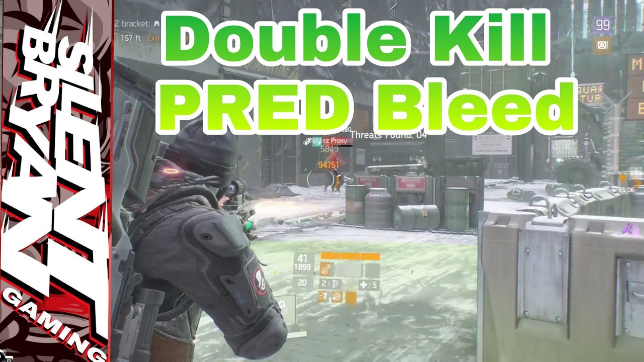 The Division Pred Bleed Double Kill