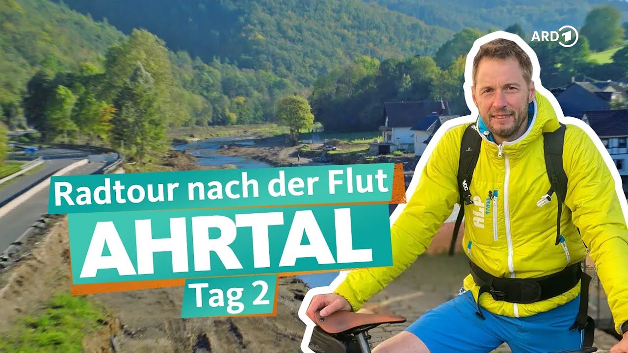 Ahrtal-Radweg nach der Flut (2/3) | ARD Reisen