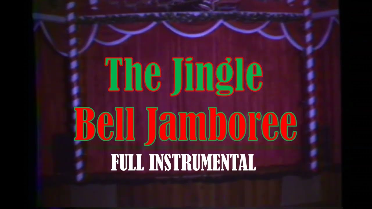 THE JINGLE BELL JAMBOREE songs instrumental