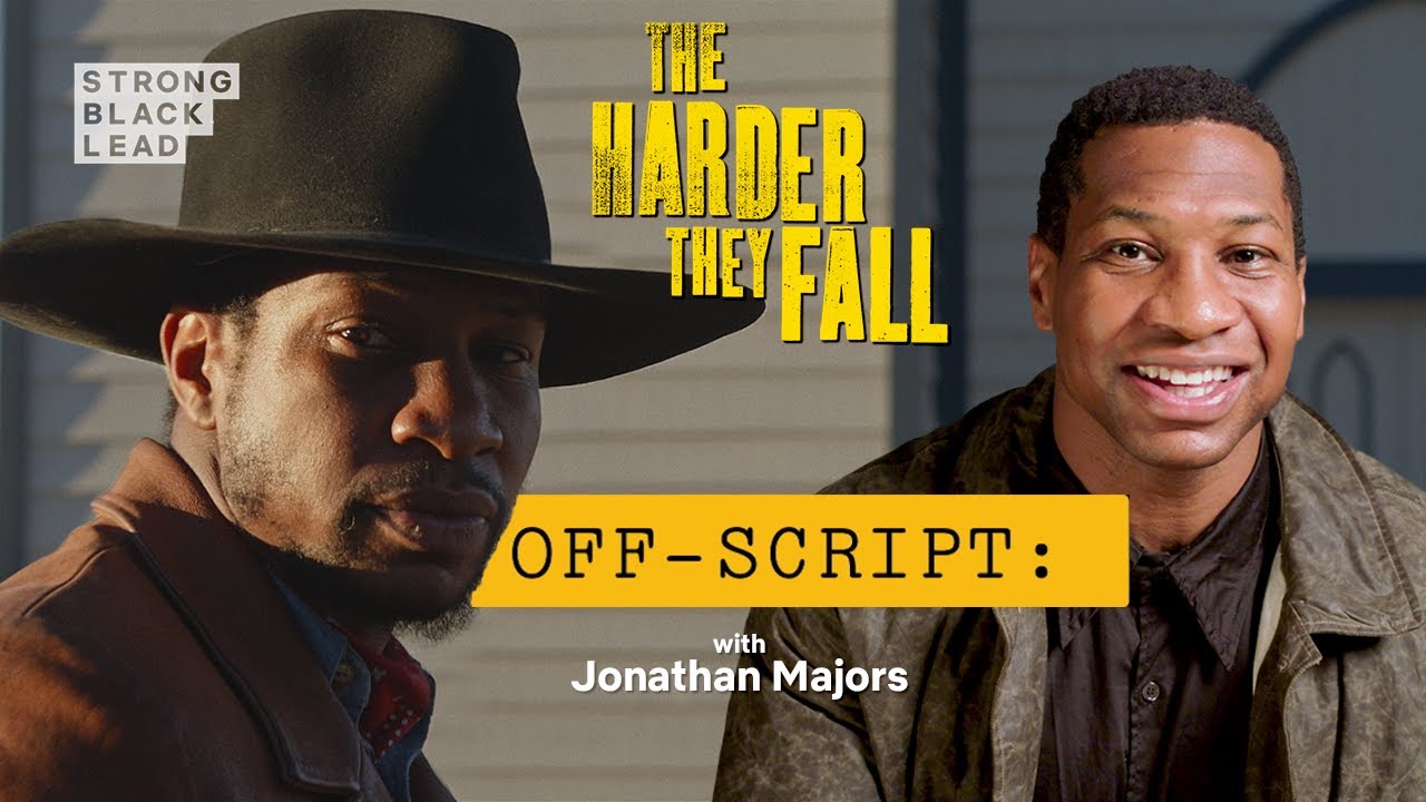 Jonathan Majors | Off-Script | Strong Black Lead