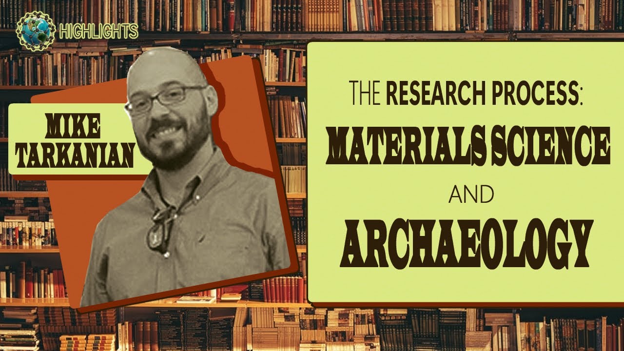 The Research Process in Materials Science and Archaeology || IAMW Highlights