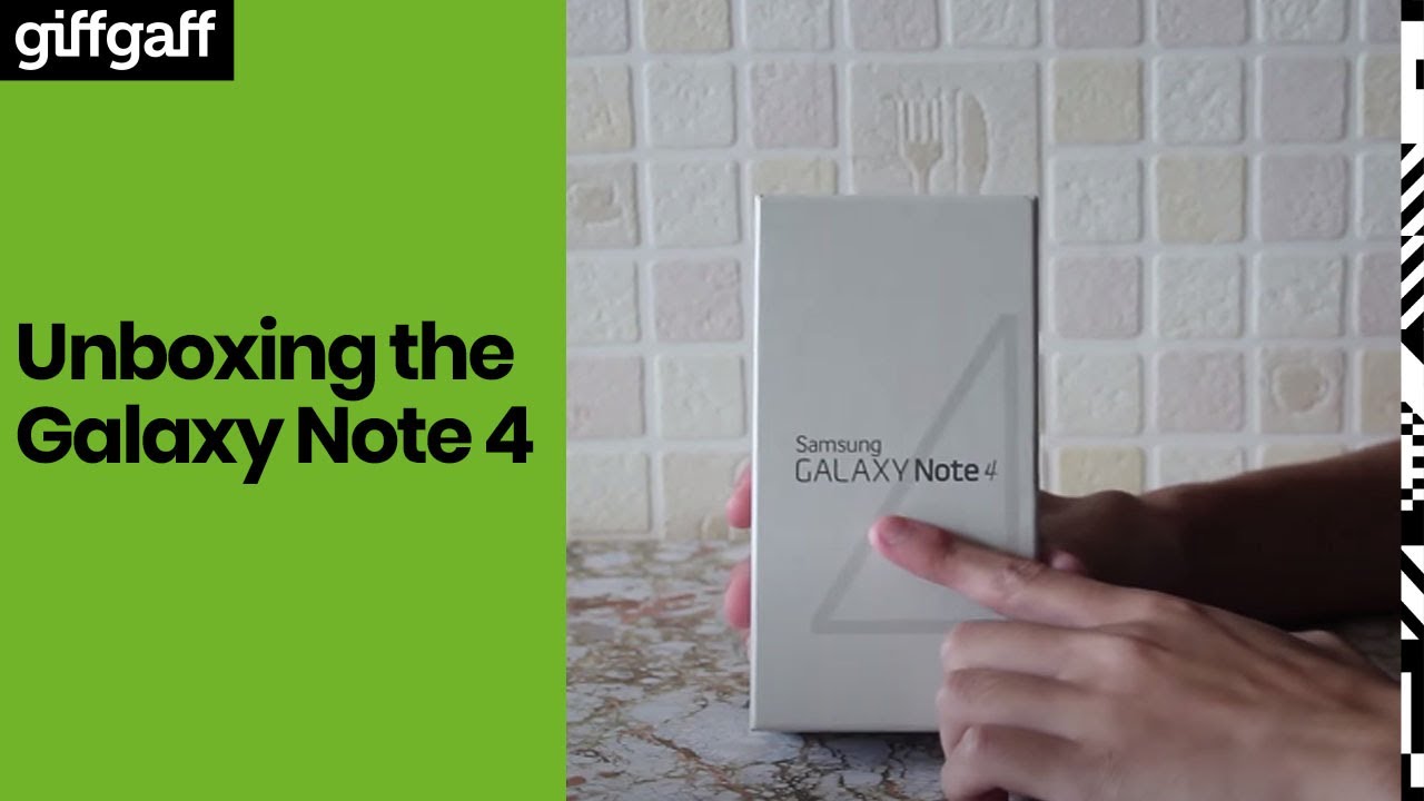 Samsung Galaxy Note 4 - Unboxing by you | giffgaff
