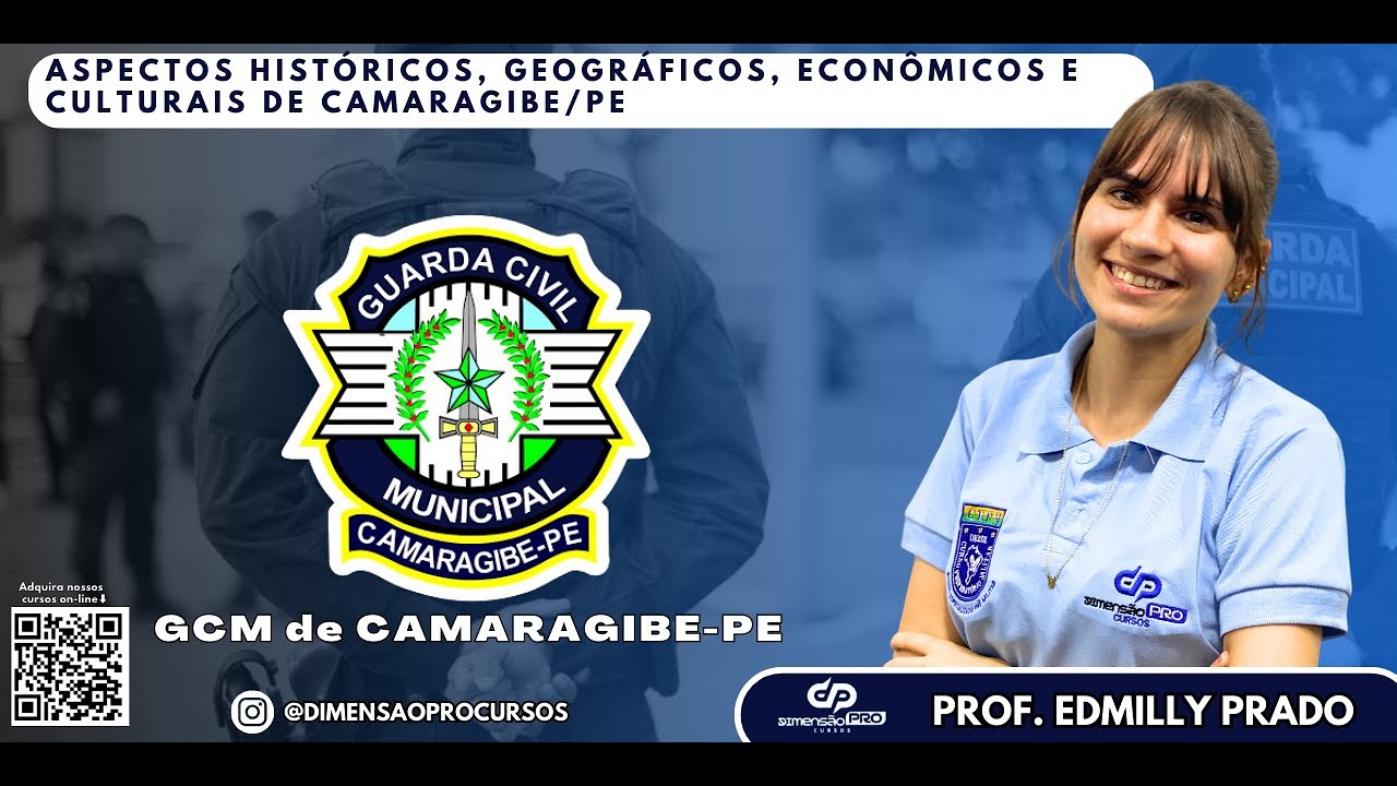 🔥Aspectos históricos, geográficos, econômicos e culturais de Camaragibe - GCM de Camaragibe-PE