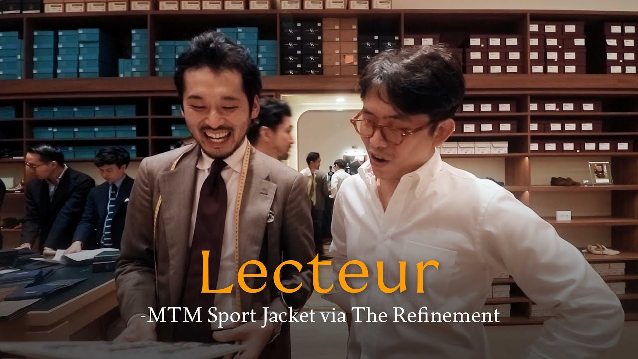 พาไปตัด MTM Sport Jacket จากห้องเสื้อ Lecteur ที่ The Refinement กันครับ