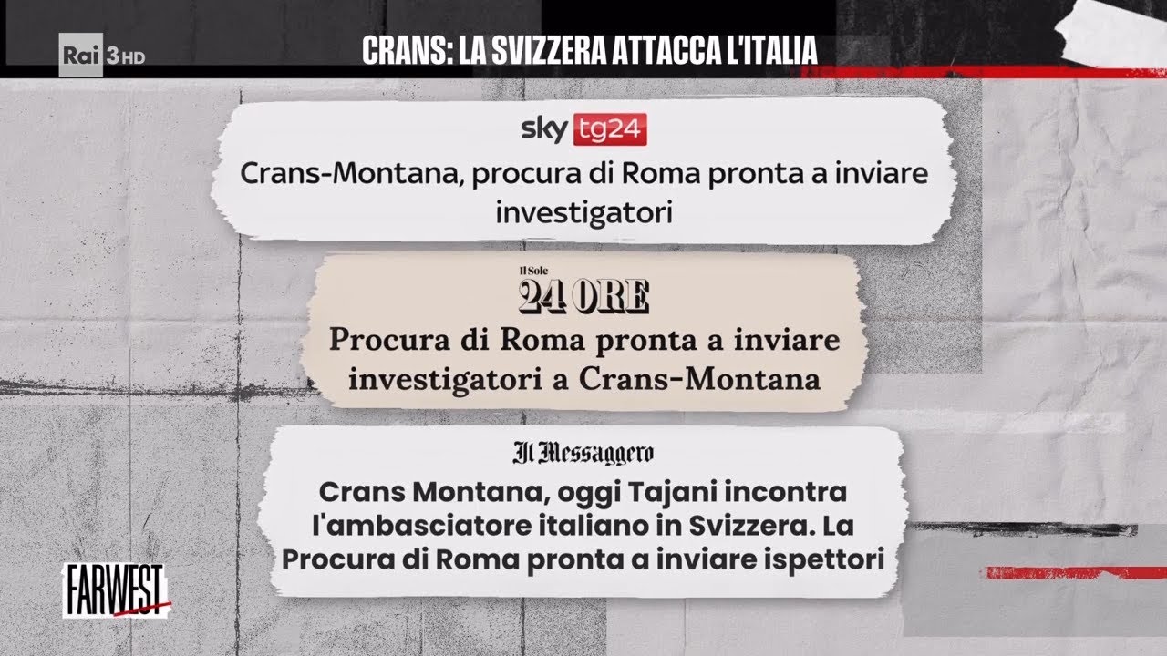 Crans-Montana: lo scontro tra Italia e Svizzera - FarWest 27/01/2026