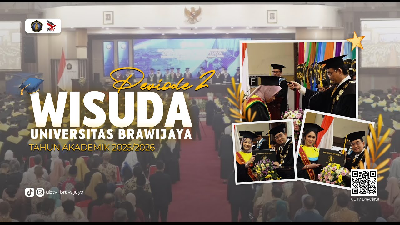WISUDA PERIODE II TAHUN AKADEMIK 2025/2026 UNIVERSITAS BRAWIJAYA