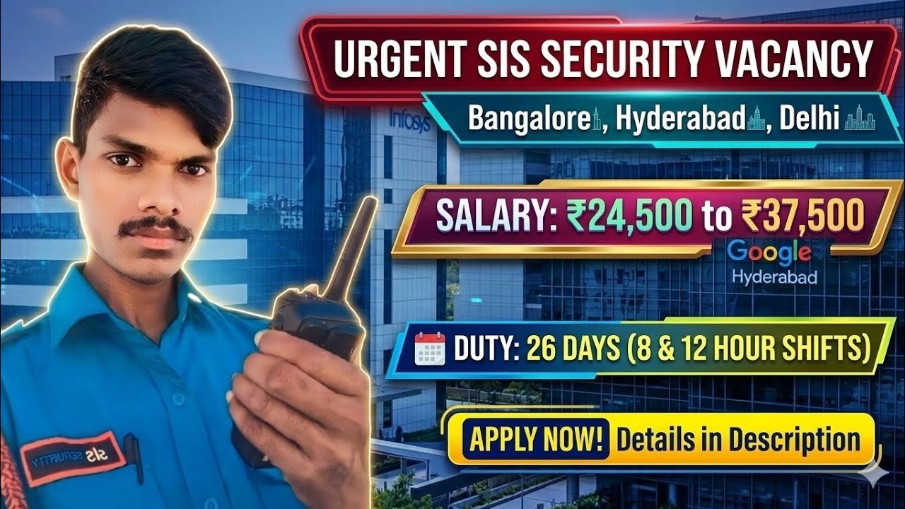 SIS security New Vacancy 2026  |Bangalore, Hyderabad,  Delhi |Direct joining | @NeerajVlogsNV 