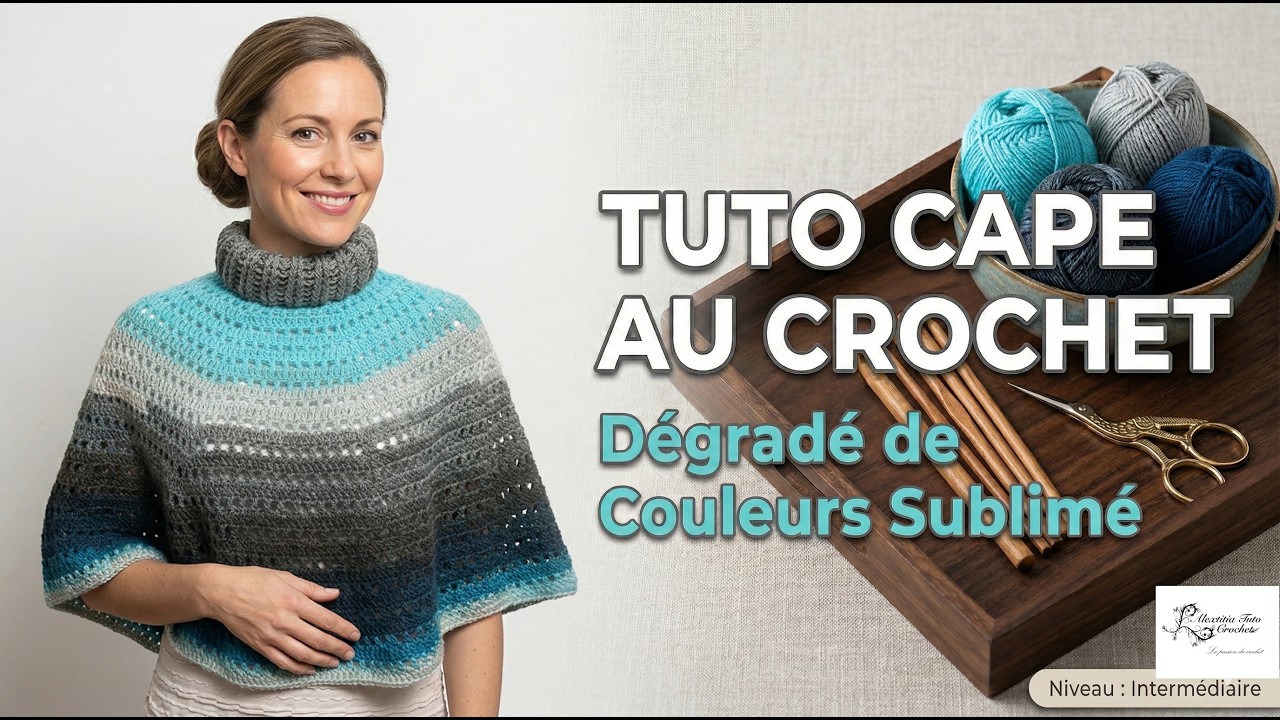 Tuto cape, poncho au crochet