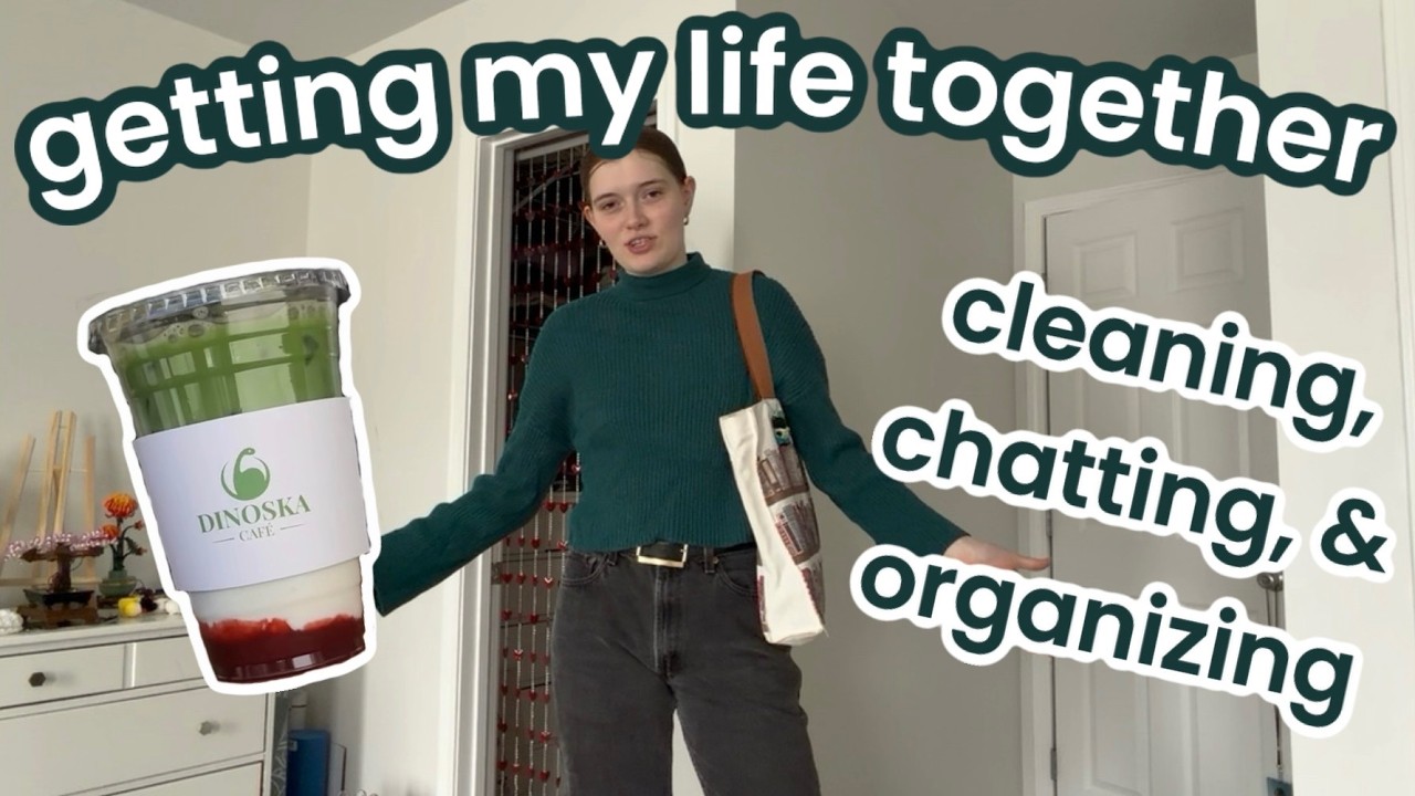 getting my life together: cleaning, chatting, & organizing 🧺₊˚⊹⋆🧦