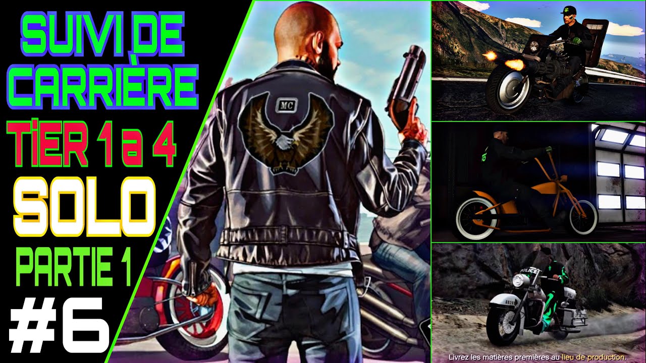 TGS CARRIÈRE - QG CLUB DE MOTARD / SOLO PALIER 1 A 4 _ EP#6 SUR GTA ONLINE