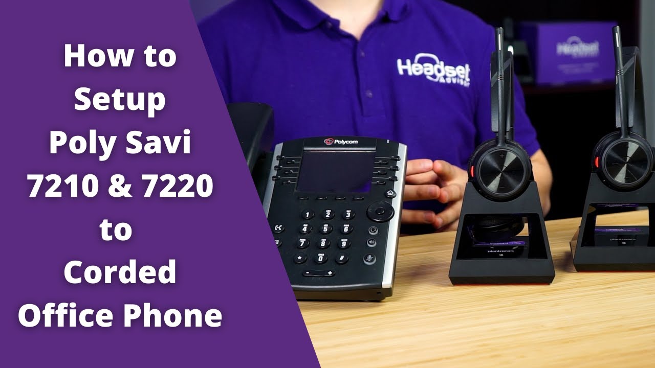 Как настроить Poly Savi 7210 и Poly Savi 7220 как проводной офисный телефон